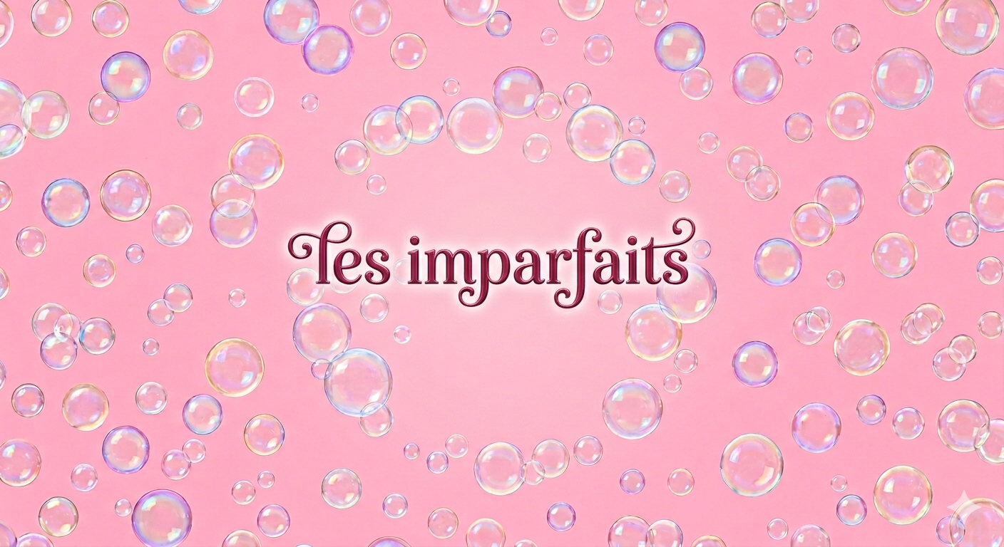 Les Imparfaits
